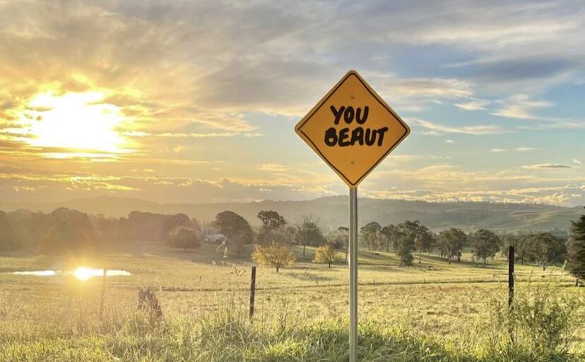 'You Beaut' is featuring with other phrases like 'Slip, Slop, Slap', 'Hoo Roo' and 'D'Under' on signs across Australia. Photo: Instagram