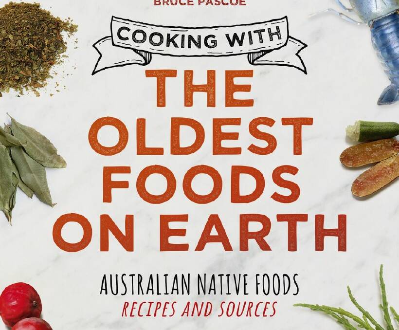 Good ideas: Cooking With The Oldest Foods on Earth, by John Newton.