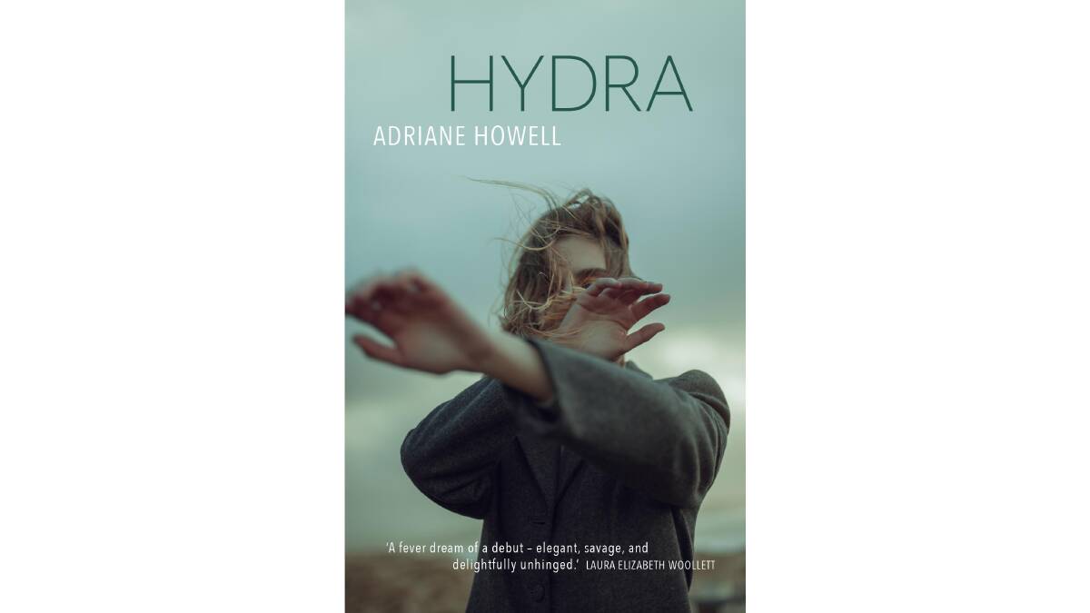 Hydra by Adriane Howell.