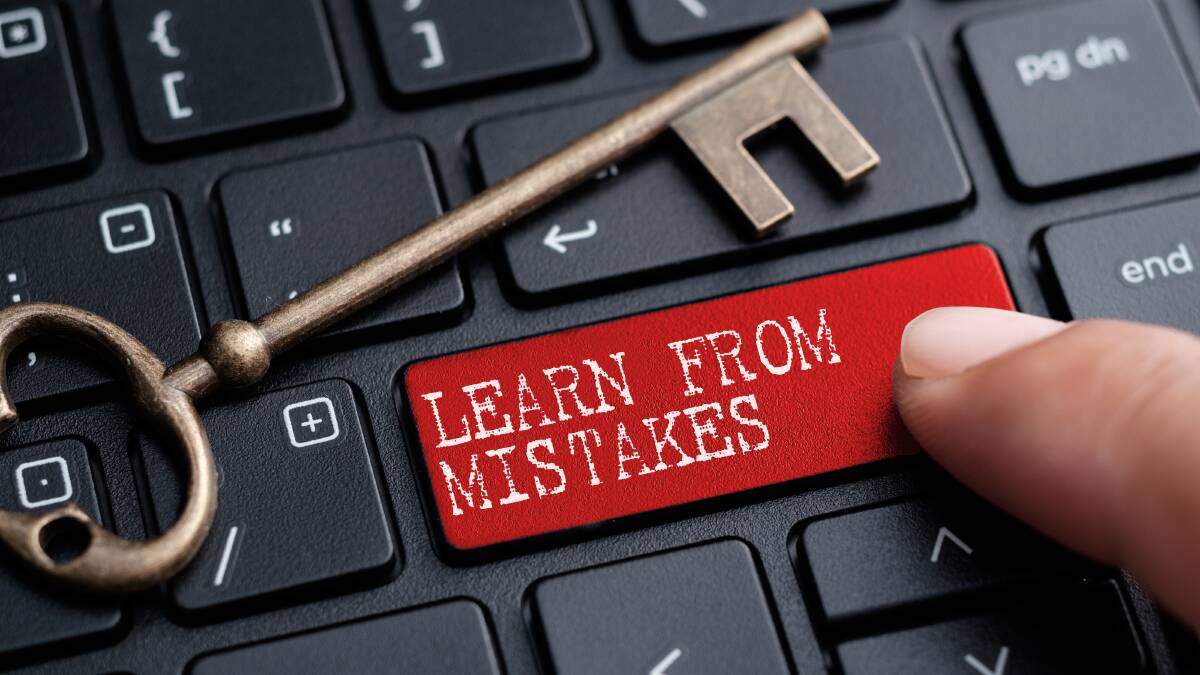 Forget learning from your mistakes