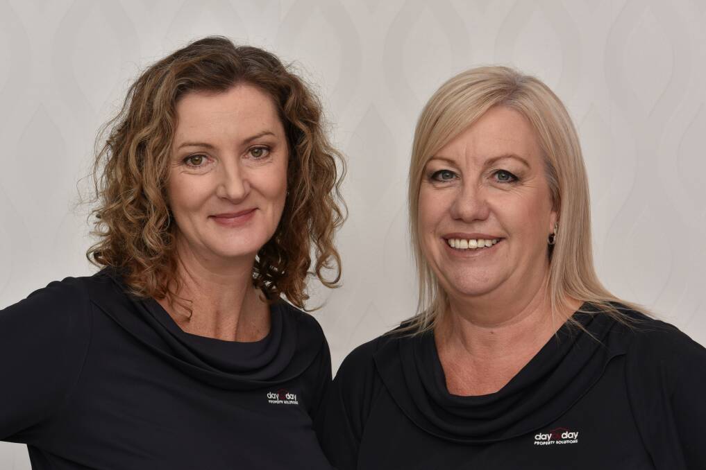DREAMING BIG: Day By Day Property Solutions principle Theresa Day, left and general manager Kim Kelly, are professional, approachable and friendly and always strives to match client expectations with outcomes on every level.