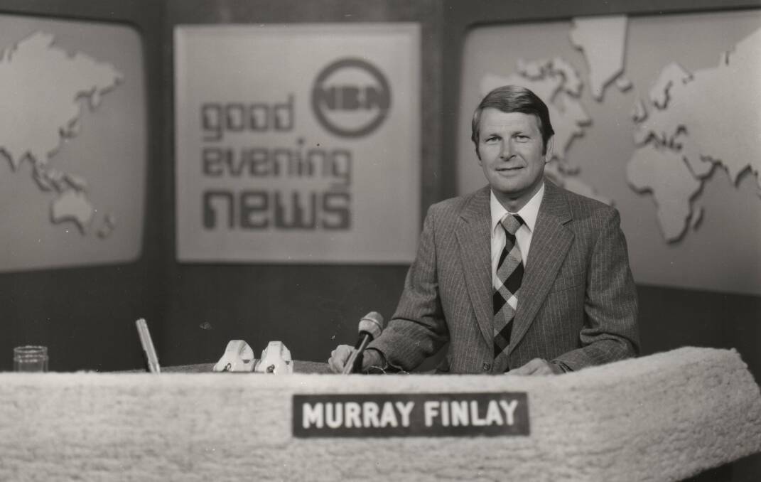 HOUSEHOLD NAME: Murray Finlay was NBN's first newsreader.