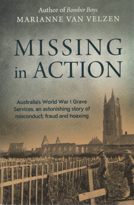 GRIM ACCOUNT: The cover of new book Missing in Action, which tells the controversial  story of misconduct and fraud after WWI.