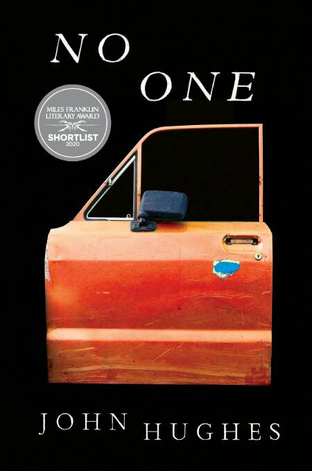 ACCLAIMED: The cover of John Hughes' latest novel, "No One", which features Cessnock. 