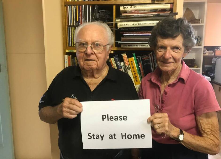 STAY AT HOME: Wise words from Bob Moore (Singleton Men's Shed) and Peggy Moore (Singleton Historical Society) this weekend.